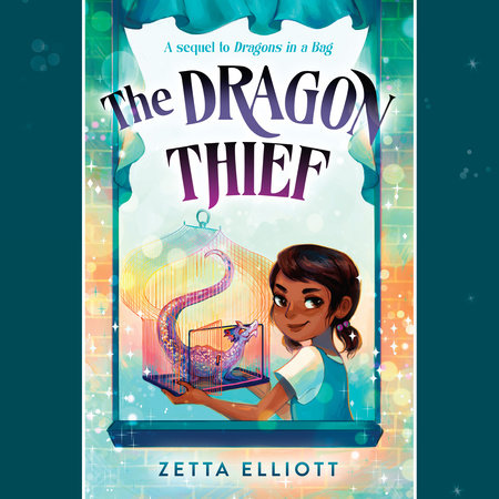 The Dragon Thief by Zetta Elliott