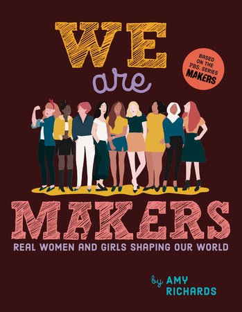 We Are Makers by Amy Richards