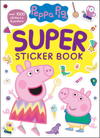 Peppa Pig Super Sticker Book by Golden Books