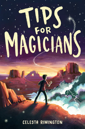 Tips for Magicians by Celesta Rimington