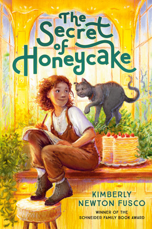 The Secret of Honeycake by Kimberly Newton Fusco