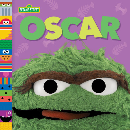 Oscar (Sesame Street Friends) by Andrea Posner-Sanchez