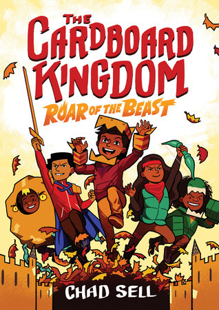 The Cardboard Kingdom #2: Roar of the Beast by Chad Sell