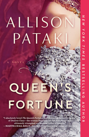 The Queen's Fortune by Allison Pataki