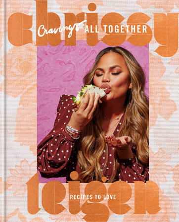 Cravings: All Together by Chrissy Teigen