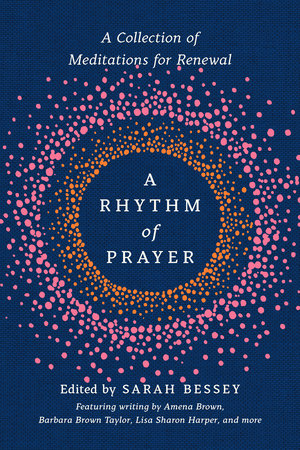 A Rhythm of Prayer by 