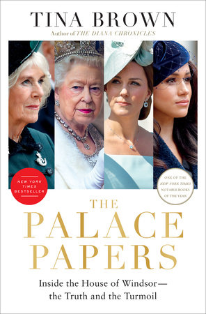 The Palace Papers by Tina Brown