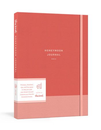 The Knot Honeymoon Journal by Editors of The Knot
