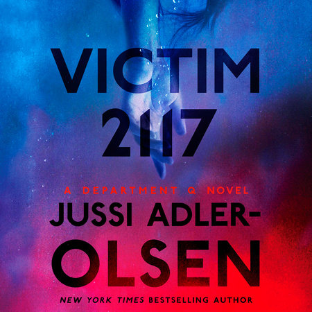 Victim 2117 by Jussi Adler-Olsen