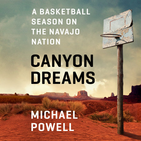 Canyon Dreams by Michael Powell