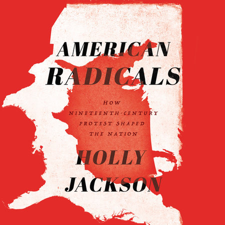 American Radicals by Holly Jackson