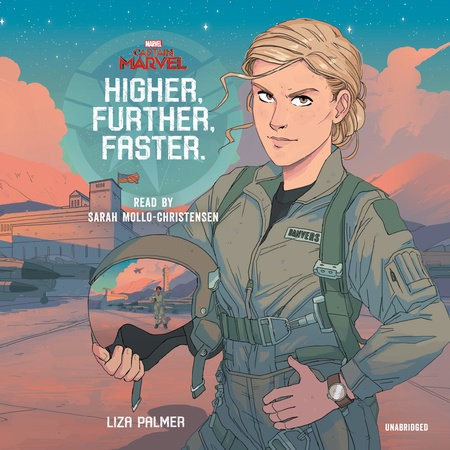 Captain Marvel: Higher, Further, Faster by Liza Palmer