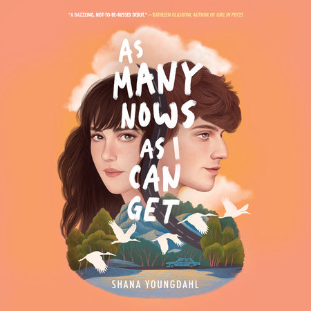 As Many Nows as I Can Get by Shana Youngdahl