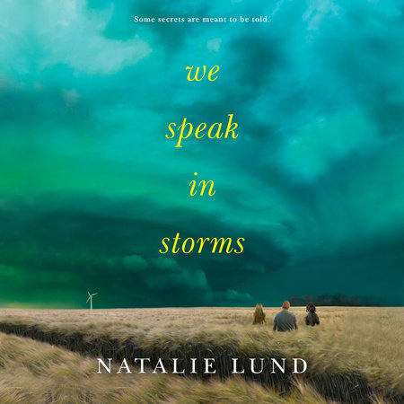 We Speak in Storms by Natalie Lund