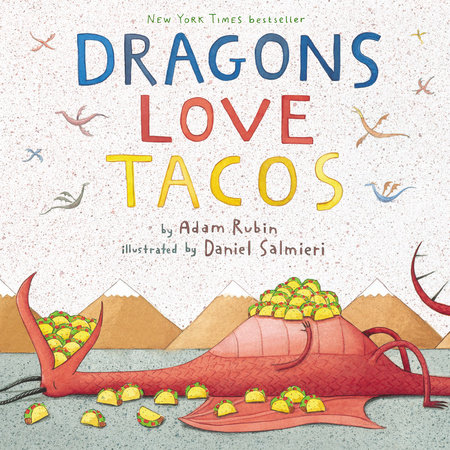 Dragons Love Tacos Dragons Love Tacos