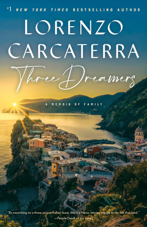 Three Dreamers by Lorenzo Carcaterra