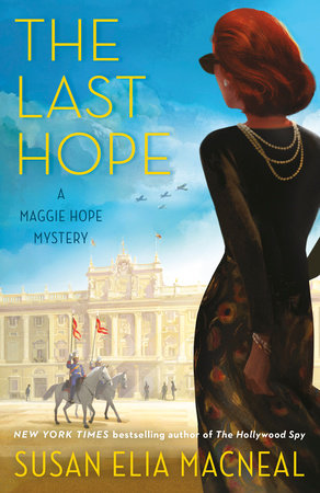 The Last Hope by Susan Elia MacNeal