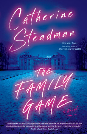 The Family Game by Catherine Steadman