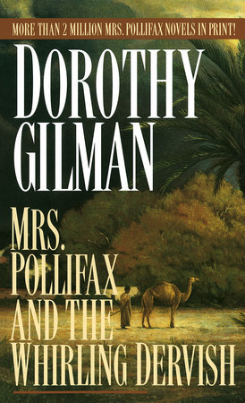 Mrs. Pollifax and the Whirling Dervish by Dorothy Gilman