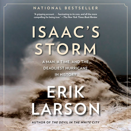 Isaac's Storm by Erik Larson