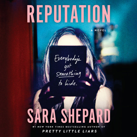 Reputation by Sara Shepard