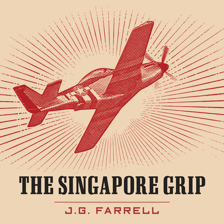 The Singapore Grip by J.G. Farrell