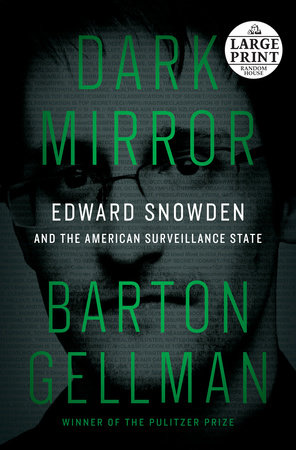 Dark Mirror by Barton Gellman