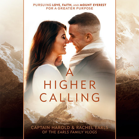 A Higher Calling by Harold Earls, IV and Rachel Earls