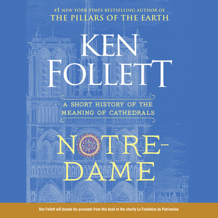 Notre-Dame by Ken Follett
