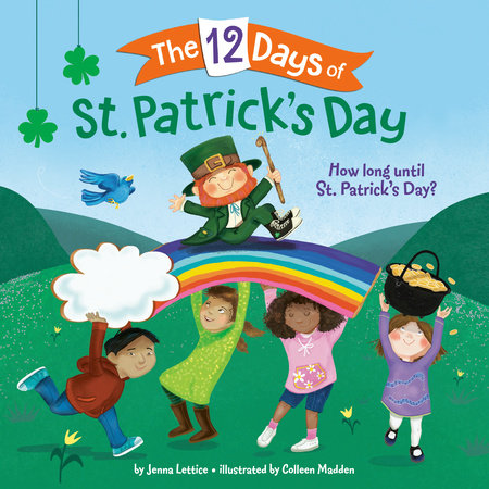The 12 Days of St. Patrick's Day by Jenna Lettice