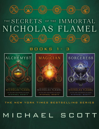 The Secrets of the Immortal Nicholas Flamel (Books 1-3) by Michael Scott