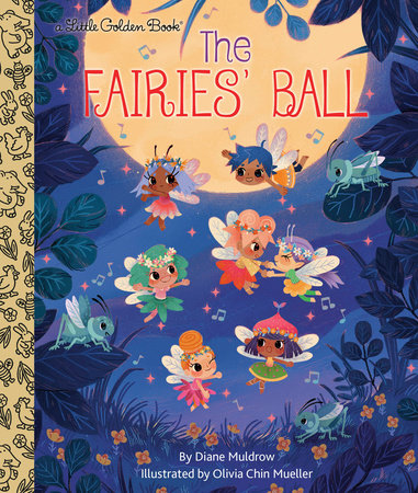 The Fairies' Ball by Diane Muldrow