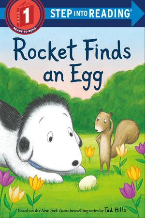Rocket Finds an Egg by Tad Hills
