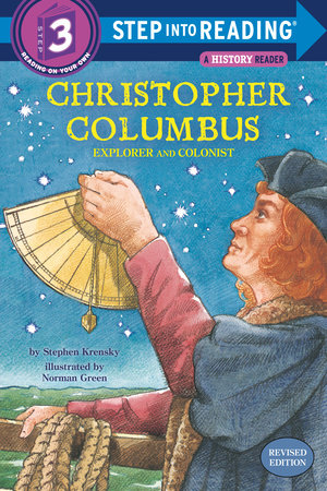 Christopher Columbus: Explorer and Colonist by Stephen Krensky