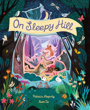 On Sleepy Hill by Patricia Hegarty