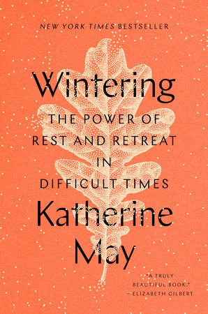 Wintering by Katherine May