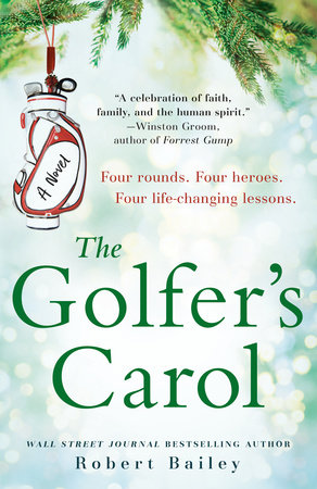 The Golfer's Carol by Robert Bailey