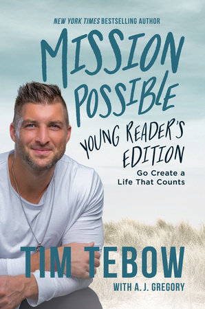 Mission Possible Young Reader's Edition by Tim Tebow