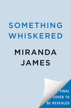 Something Whiskered by Miranda James