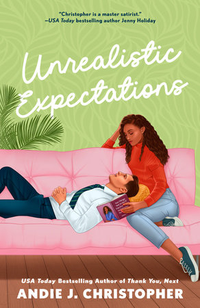 Unrealistic Expectations by Andie J. Christopher