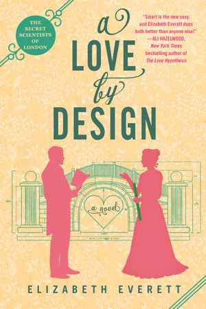 A Love by Design by Elizabeth Everett