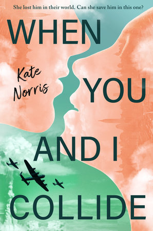 When You and I Collide by Kate Norris