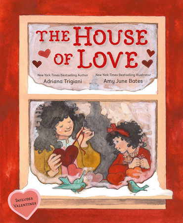 The House of Love by Adriana Trigiani