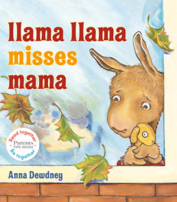 Llama Llama Misses Mama: Read Together Edition