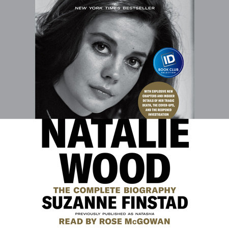 Natalie Wood by Suzanne Finstad