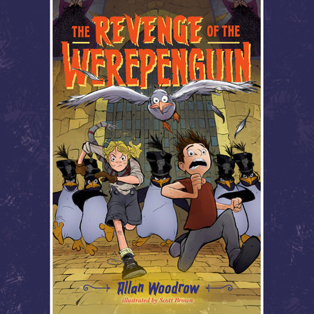 The Revenge of the Werepenguin by Allan Woodrow