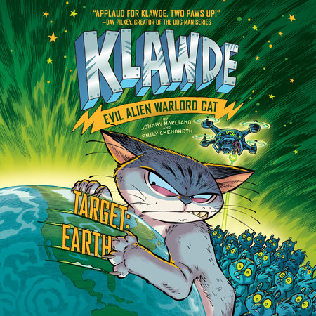 Klawde: Evil Alien Warlord Cat: Target: Earth #4 by Johnny Marciano and Emily Chenoweth