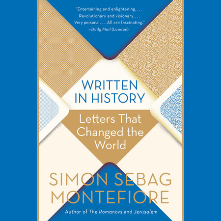 Written in History by Simon Sebag Montefiore