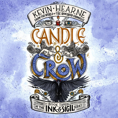 Candle & Crow by Kevin Hearne