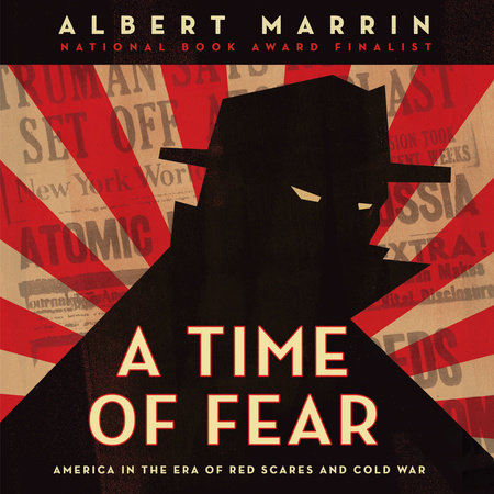 A Time of Fear by Albert Marrin